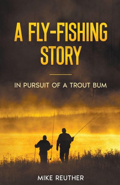 Produktbild: A Fly-Fishing Story