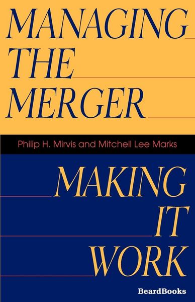 Produktbild: Managing the Merger: Making It Work