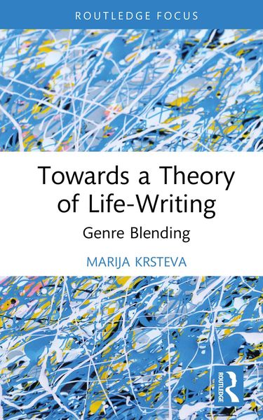 Produktbild: Towards a Theory of Life-Writing