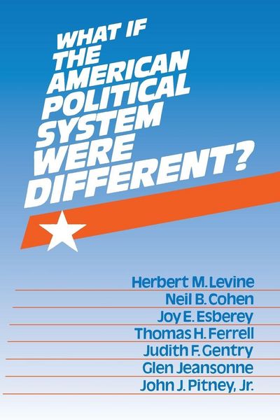 Produktbild: What If the American Political System Were Different?
