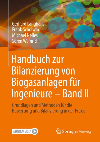 Produktbild: Handbuch zur Bilanzierung von Biogasanlagen f&uuml;r Ingenieure - Band II