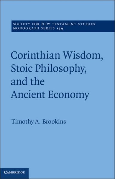 Produktbild: Corinthian Wisdom, Stoic Philosophy, and the Ancient Economy