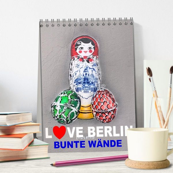 Produktbild: LOVE BERLIN - BUNTE W&Auml;NDE (Tischkalender 2026 DIN A5 hoch), CALVENDO Monatskalender