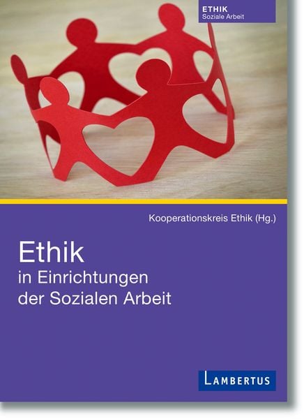 Produktbild: Ethik in Einrichtungen der Sozialen Arbeit