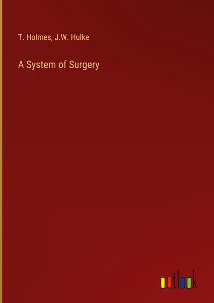 Produktbild: A System of Surgery