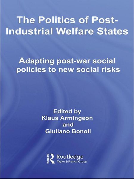 Produktbild: The Politics of Post-Industrial Welfare States