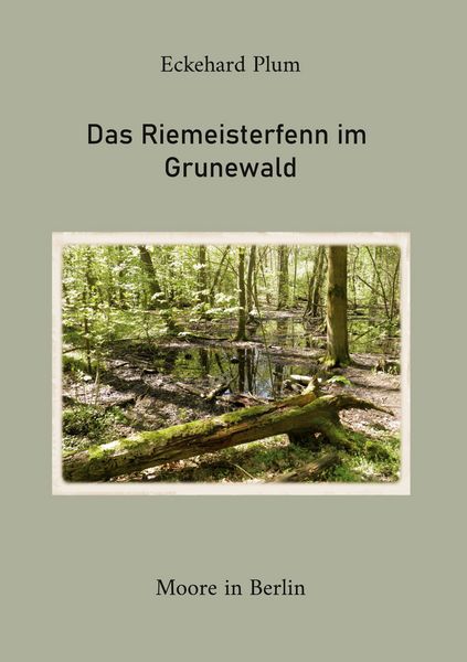 Produktbild: Das Riemeisterfenn im Grunewald