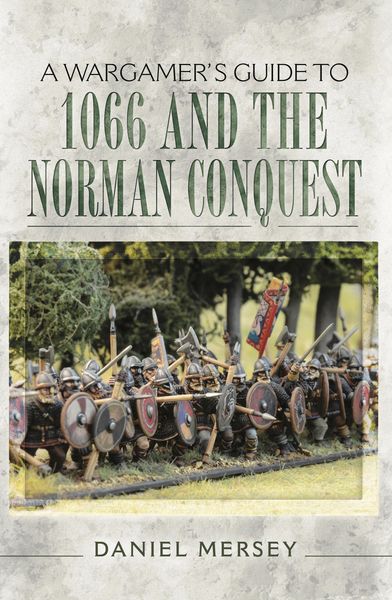 Produktbild: Wargamer's Guide to 1066 and the Norman Conquest