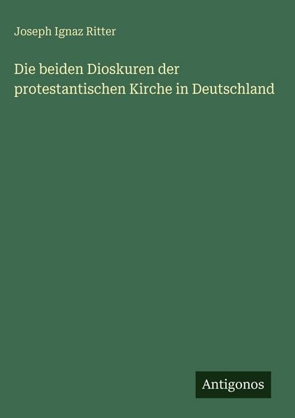 Produktbild: Die beiden Dioskuren der protestantischen Kirche in Deutschland