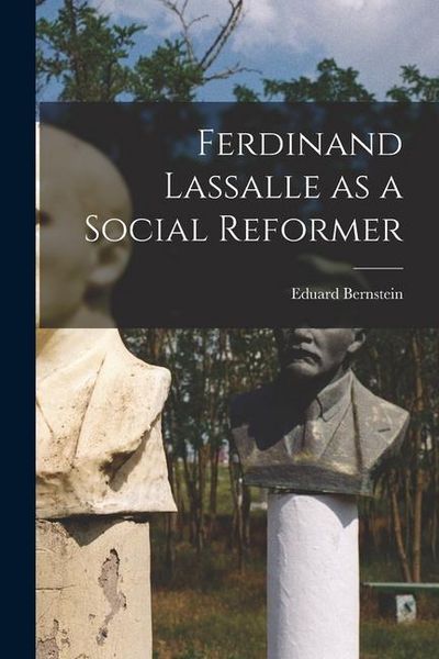 Produktbild: Ferdinand Lassalle as a Social Reformer