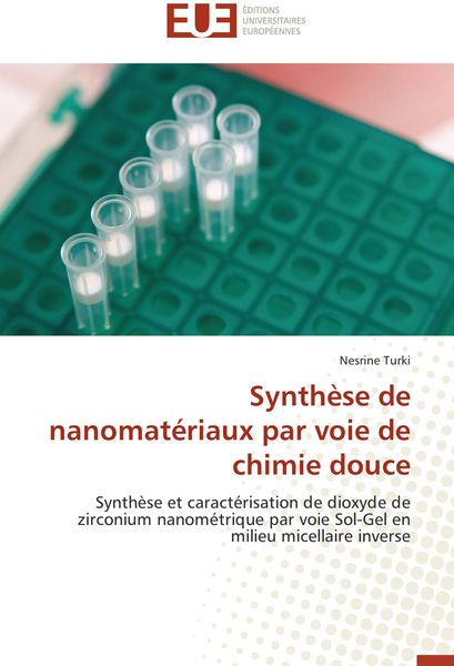 Produktbild: Synth&egrave;se de nanomat&eacute;riaux par voie de chimie douce