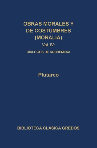 Produktbild: Obras morales y de costumbres (Moralia) IV