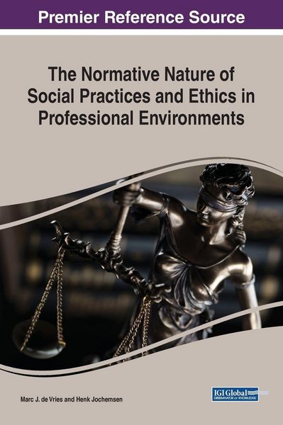 Produktbild: The Normative Nature of Social Practices and Ethics in Professional Environments