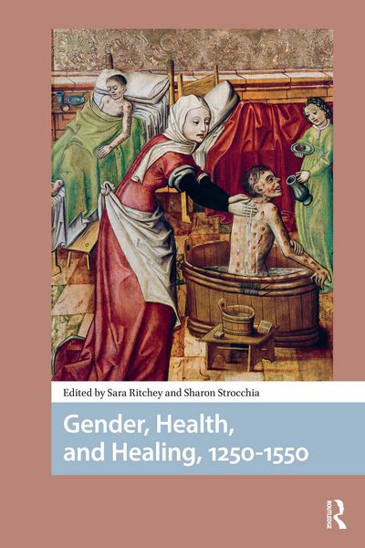 Produktbild: Gender, Health, and Healing, 1250-1550