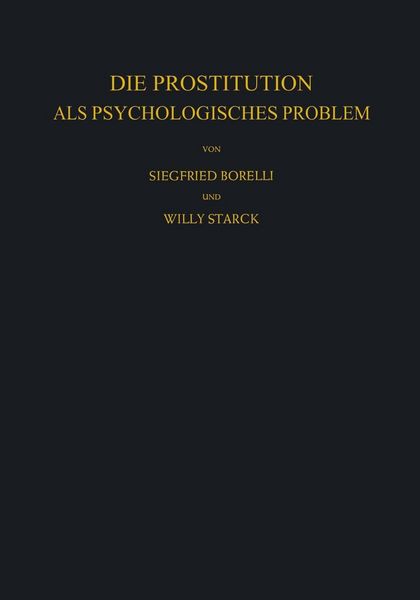 Produktbild: Die Prostitution als Psychologisches Problem