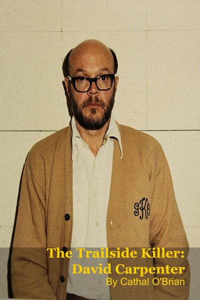 Produktbild: The Trailside Killer: David Carpenter