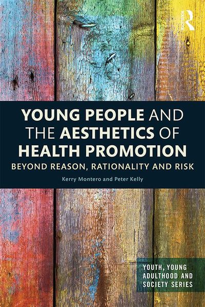 Produktbild: Young People and the Aesthetics of Health Promotion
