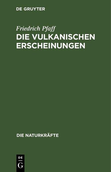 Produktbild: Die vulkanischen Erscheinungen