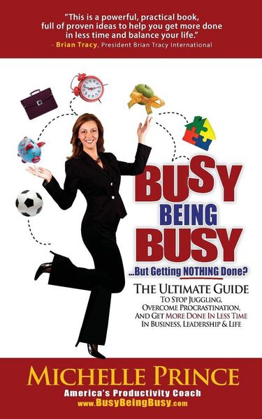 Produktbild: Busy Being Busy....But Getting Nothing Done?