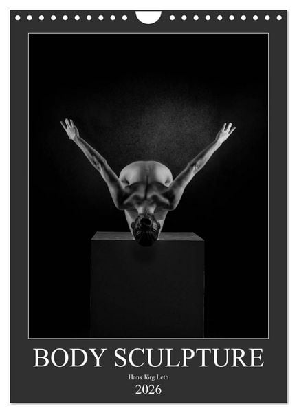 Produktbild: BODY SCULPTURE (Wandkalender 2026 DIN A4 hoch), CALVENDO Monatskalender