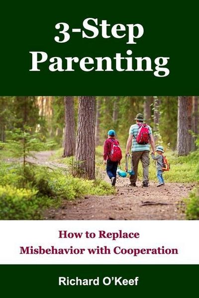 Produktbild: 3-Step Parenting: How to Replace Misbehavior with Cooperation