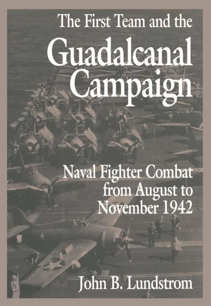 Produktbild: The First Team and the Guadalcanal Campaign