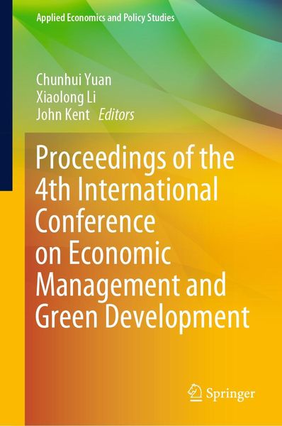 Produktbild: Proceedings of the 4th International Conference on Economic Management and Green Development