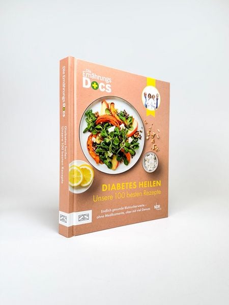 Produktbild: Die Ern&auml;hrungs-Docs &ndash; Diabetes heilen &ndash; Unsere 100 besten Rezepte