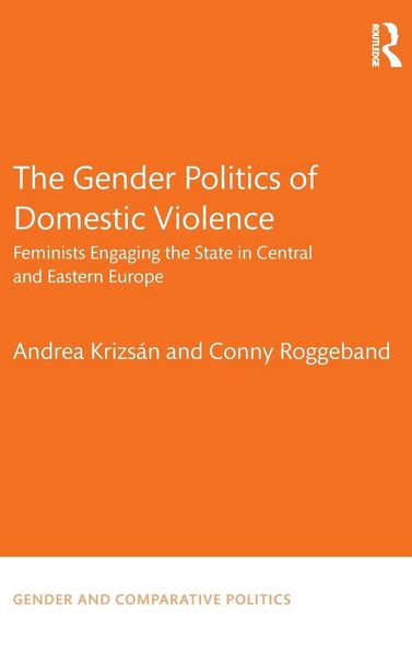 Produktbild: The Gender Politics of Domestic Violence