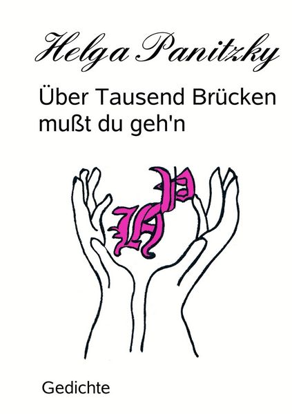 Produktbild: &Uuml;ber Tausend Br&uuml;cken mu&szlig;t du geh'n
