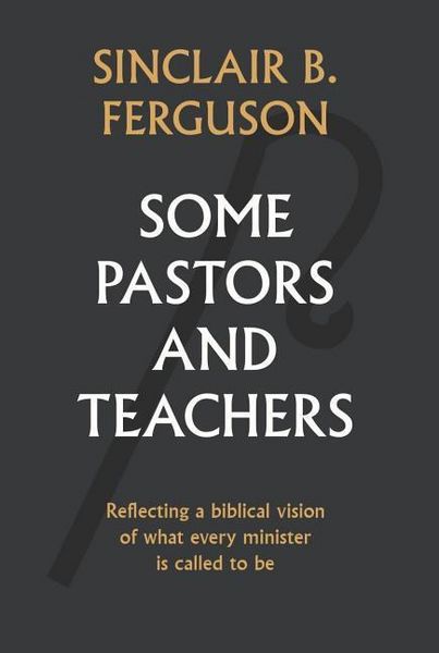 Produktbild: Some Pastors and Teachers