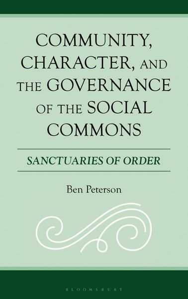 Produktbild: Community, Character, and the Governance of the Social Commons