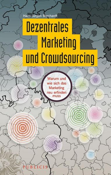Produktbild: Dezentrales Marketing und Crowdsourcing