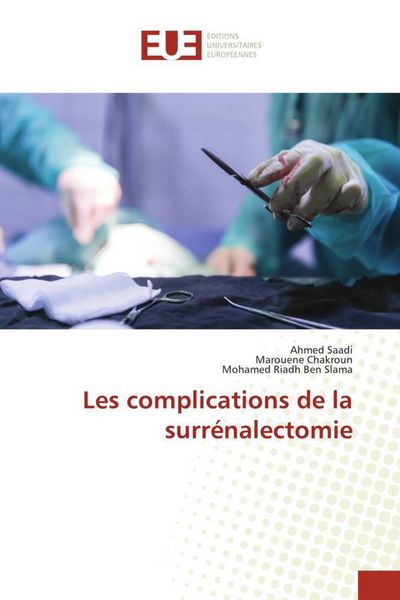 Produktbild: Les complications de la surr&eacute;nalectomie