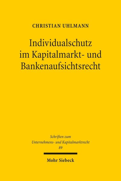 Produktbild: Individualschutz im Kapitalmarkt- und Bankenaufsichtsrecht