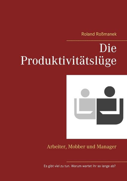 Produktbild: Die Produktivit&auml;tsl&uuml;ge