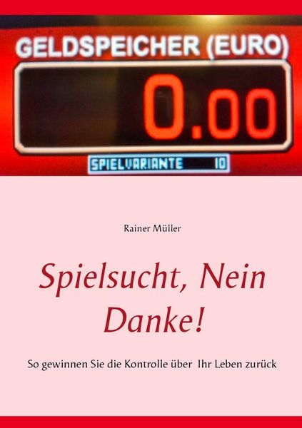 Produktbild: Spielsucht, nein danke!