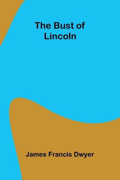 Produktbild: The Bust of Lincoln