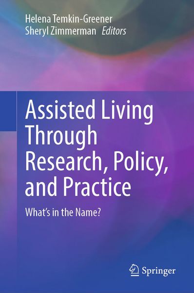 Produktbild: Assisted Living Through Research, Policy, and Practice
