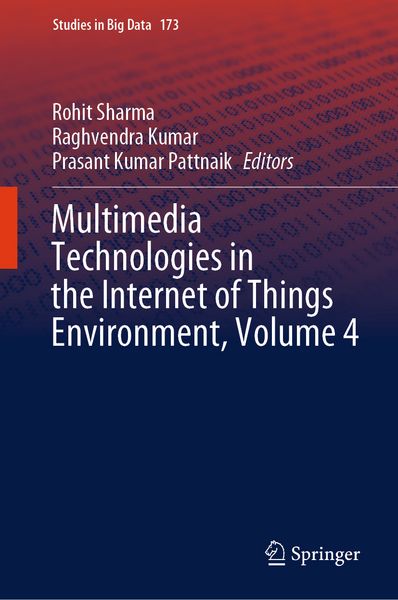 Produktbild: Multimedia Technologies in the Internet of Things Environment, Volume 4