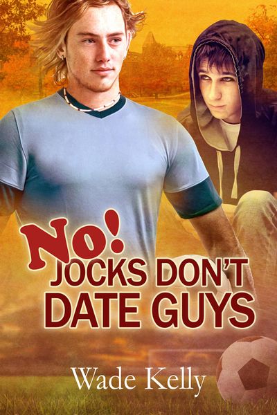 Produktbild: No! Jocks Don't Date Guys
