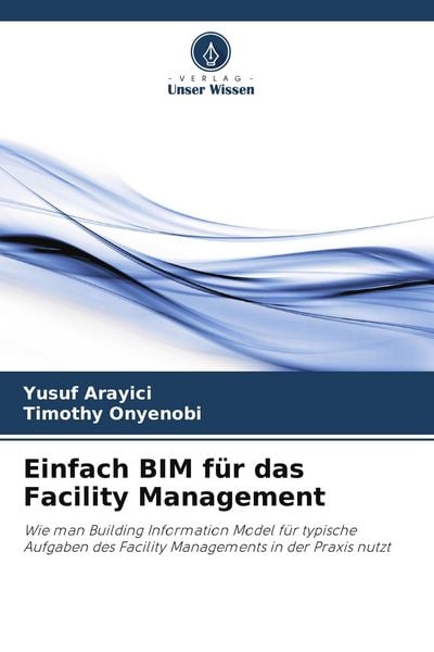 Produktbild: Einfach BIM f&uuml;r das Facility Management