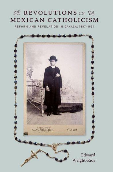 Produktbild: Revolutions in Mexican Catholicism