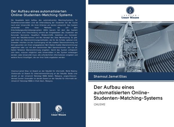 Produktbild: Der Aufbau eines automatisierten Online-Studenten-Matching-Systems