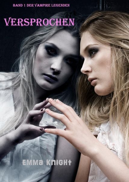 Produktbild: Versprochen (Band 1 der Vampire Legenden)