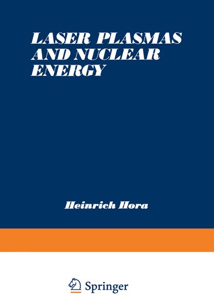 Produktbild: Laser Plasmas and Nuclear Energy