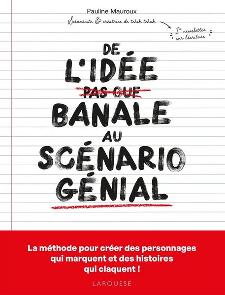 Produktbild: De l'id&eacute;e banale au sc&eacute;nario g&eacute;nial