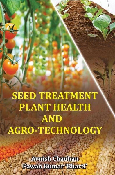 Produktbild: Seed Treatment, Plant Health and Agro-Technology