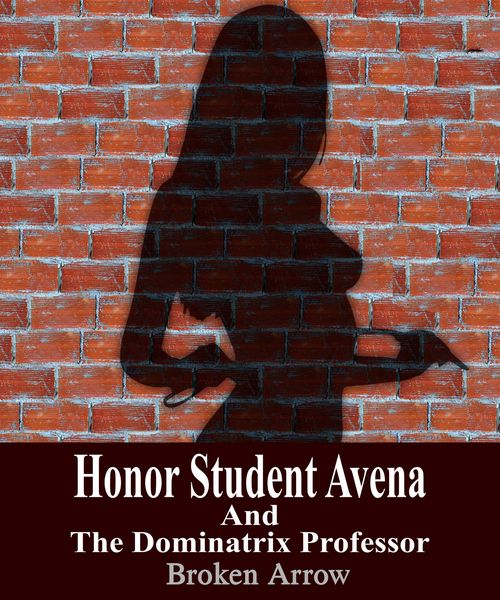 Produktbild: Honor Student Avena And The Dominatrix Professor