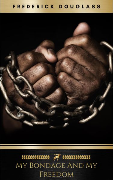 Produktbild: My Bondage and My Freedom